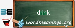 WordMeaning blackboard for drink